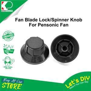 Fan blade lock/spinner knob for panasonic fan